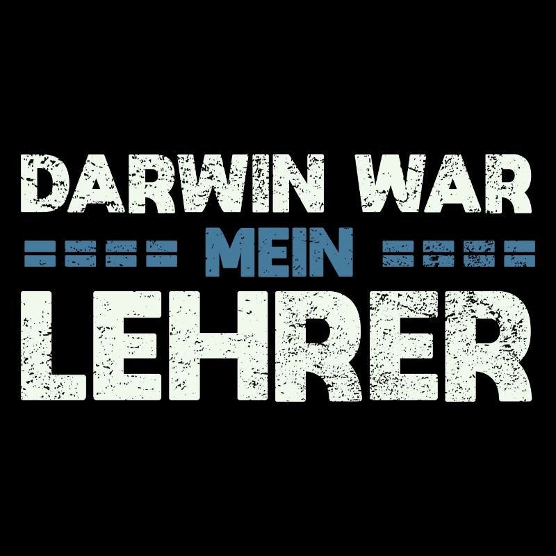 Darwin War Mein Lehrer