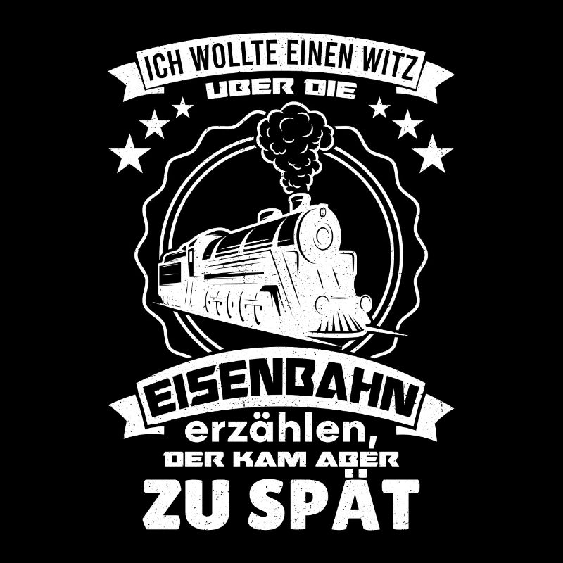 Ich wollte einen witz über die eisenbahn erzählen