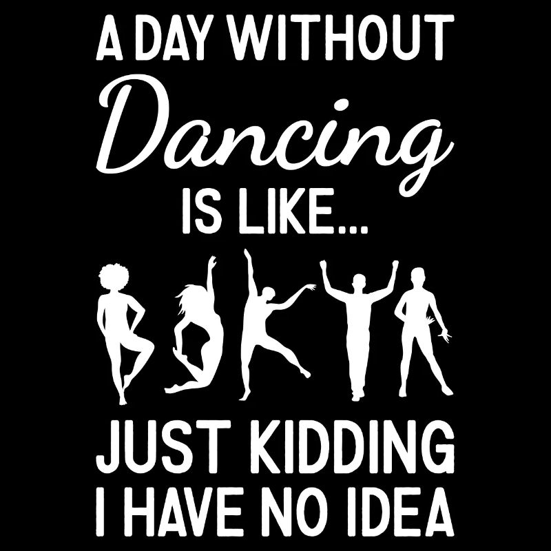 Dancer A Day Without Dancing