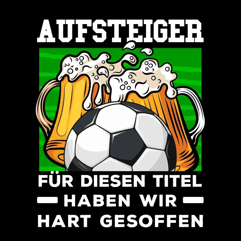 Fussball Mannschaftsfahrt Spruch Aufsteiger