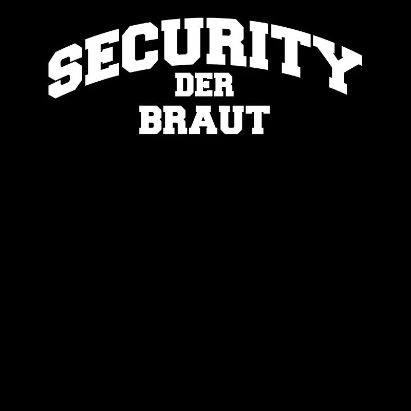 Security Der Braut T-Shirt Geschenk JGA
