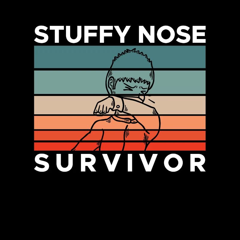 Stuffy Nose Survivor