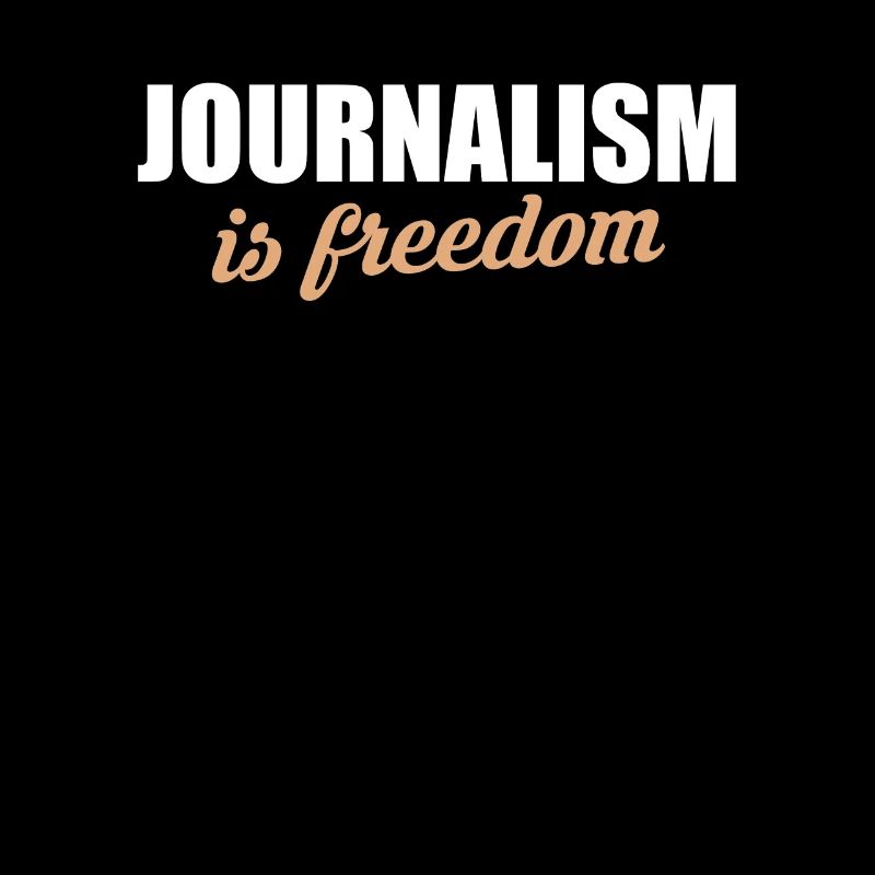 Le journalisme, c’est la chemise de la liberté