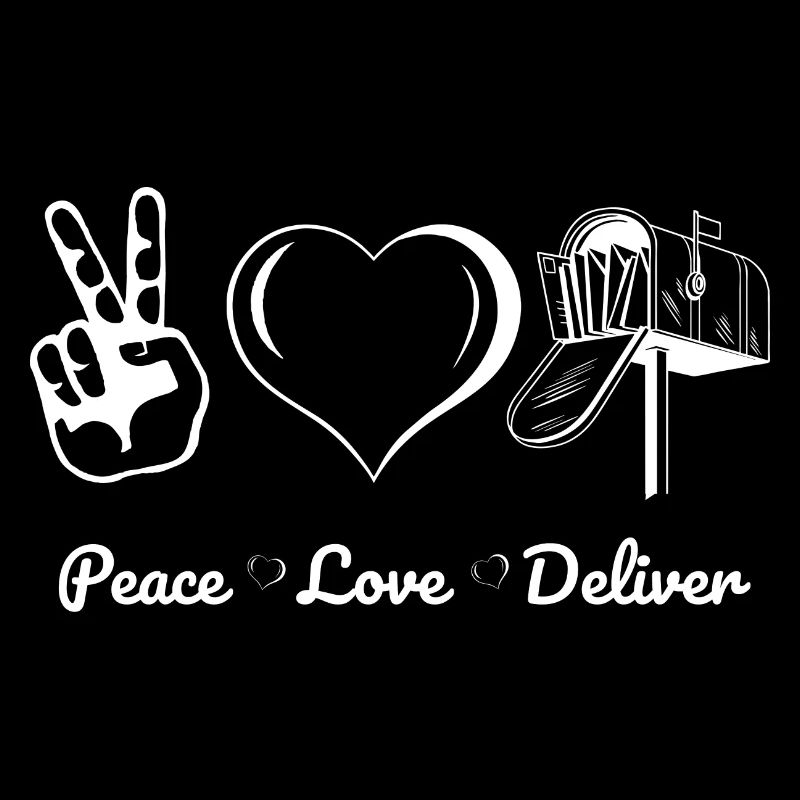 Peace Love Deliver Postman Postman Poison