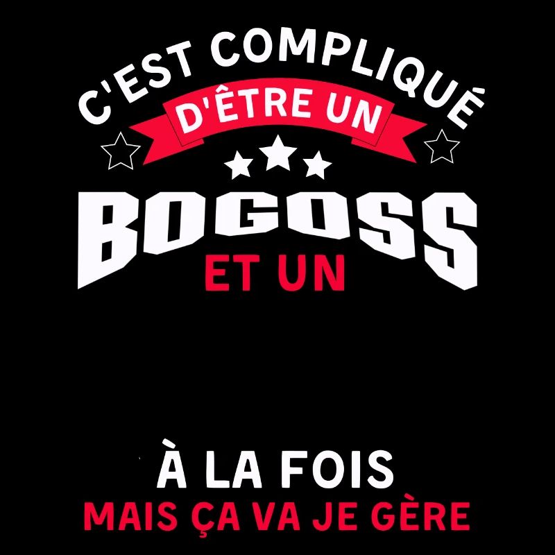 Pas facile d être un bogoss