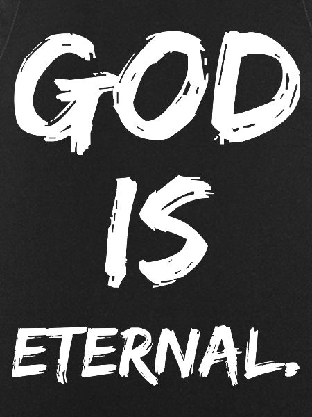 Dieu est éternel