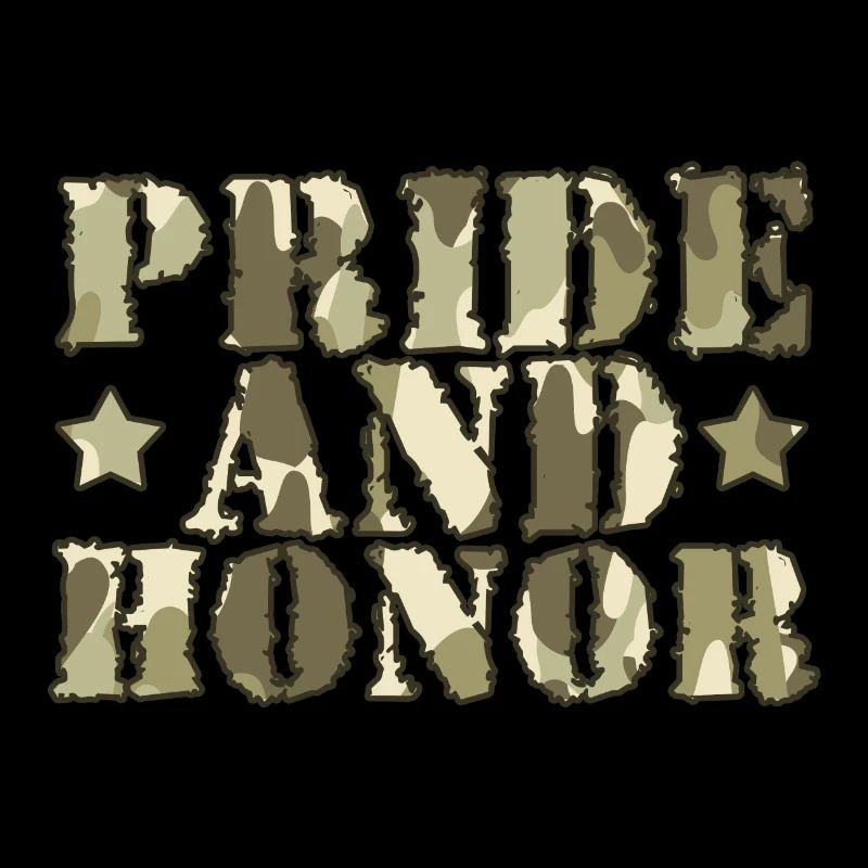 PRIDE AND HONOR Militär Armee