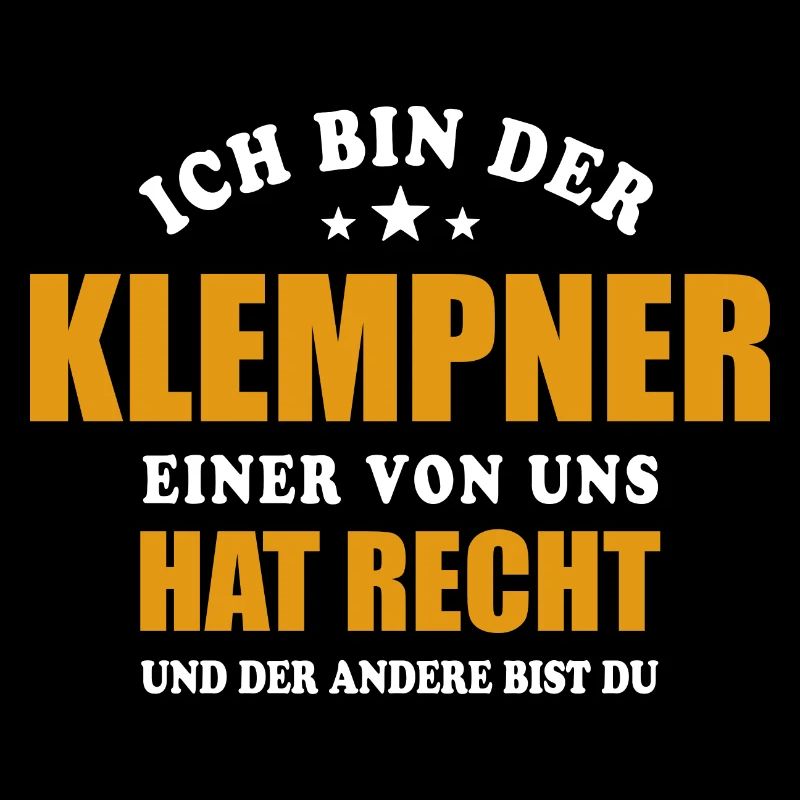Ich bin der Klempner - einer von uns hat Recht