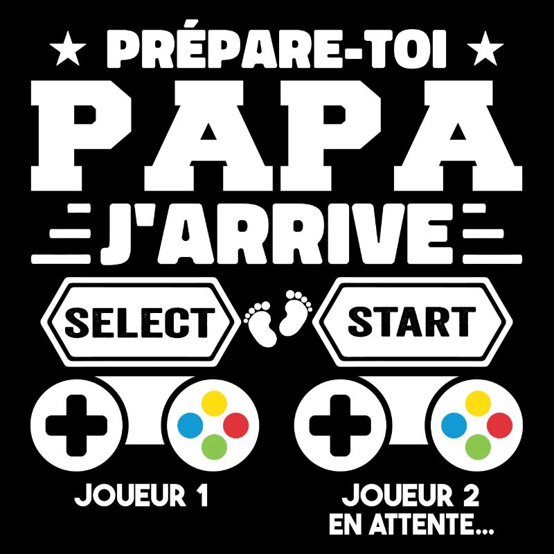 Prépare Toi Papa J'arrive - Annonce Grossesse