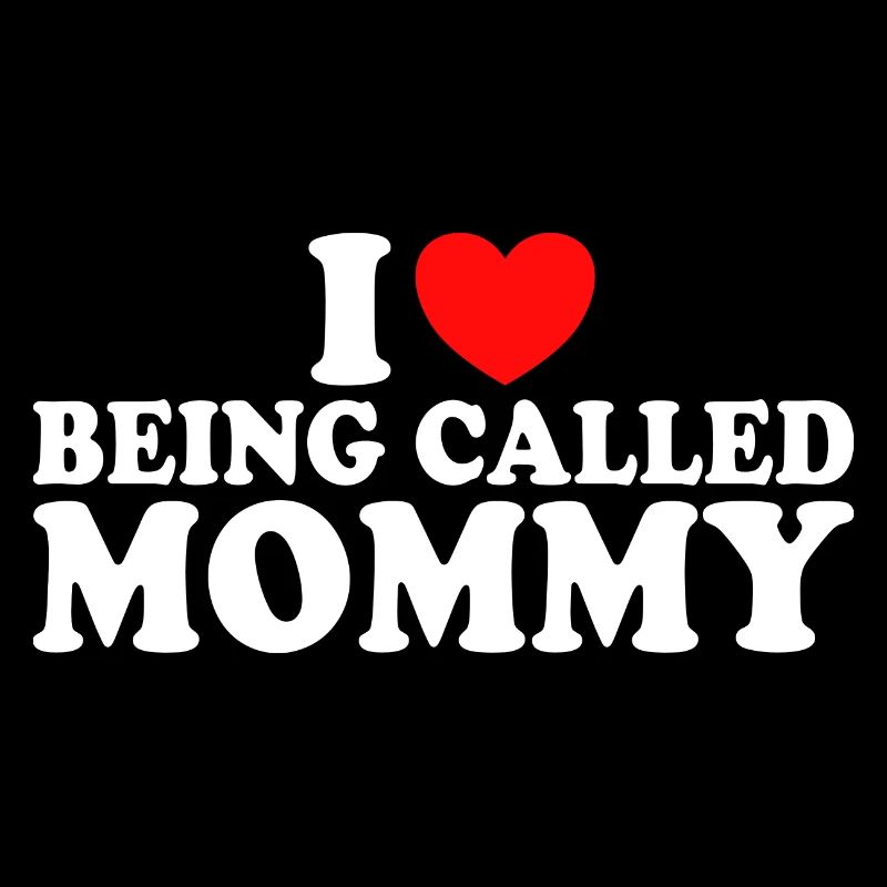 Gift for moms I love being called mom