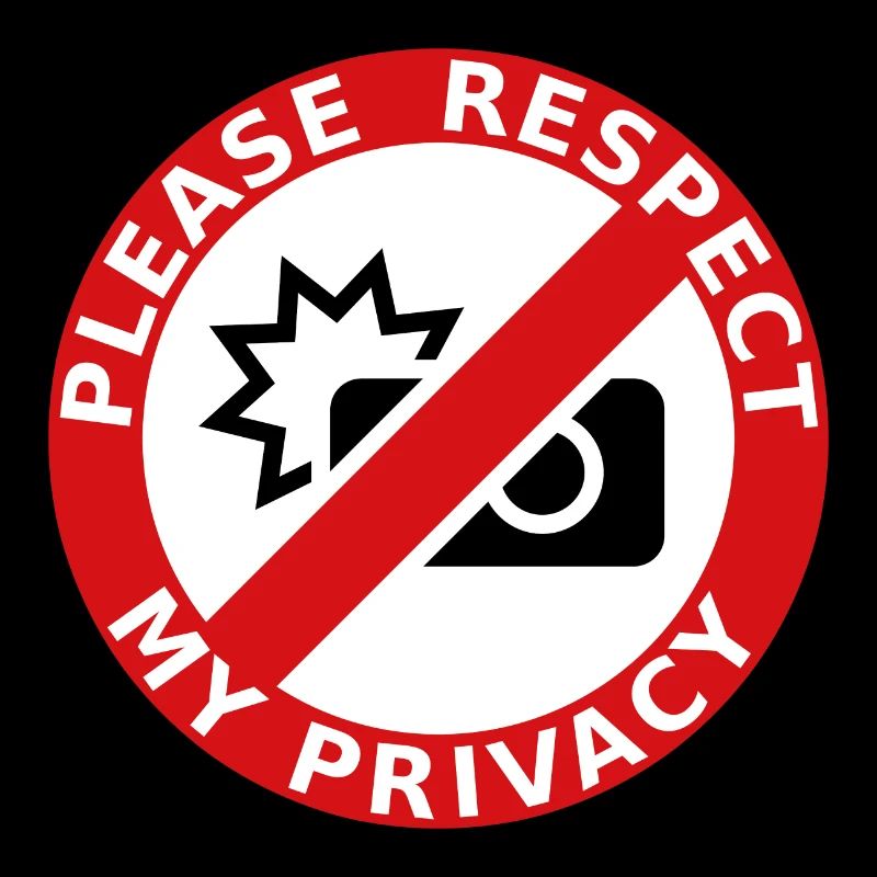 Please Respect my Privacy