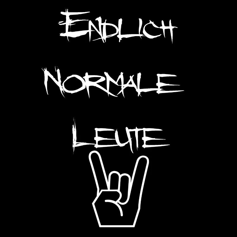 Endlich normale Leute