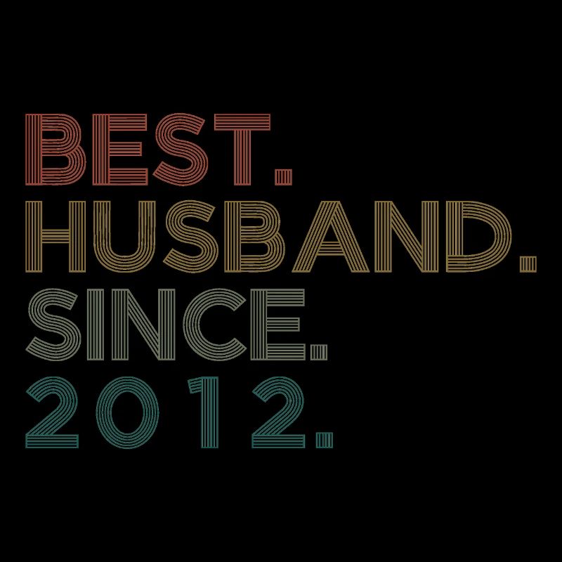 Best Husband since 2012 Geschenk