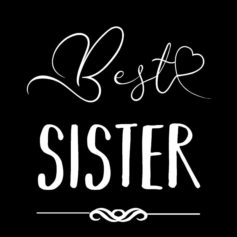 Best Sister - Beste Schwester Geschwister