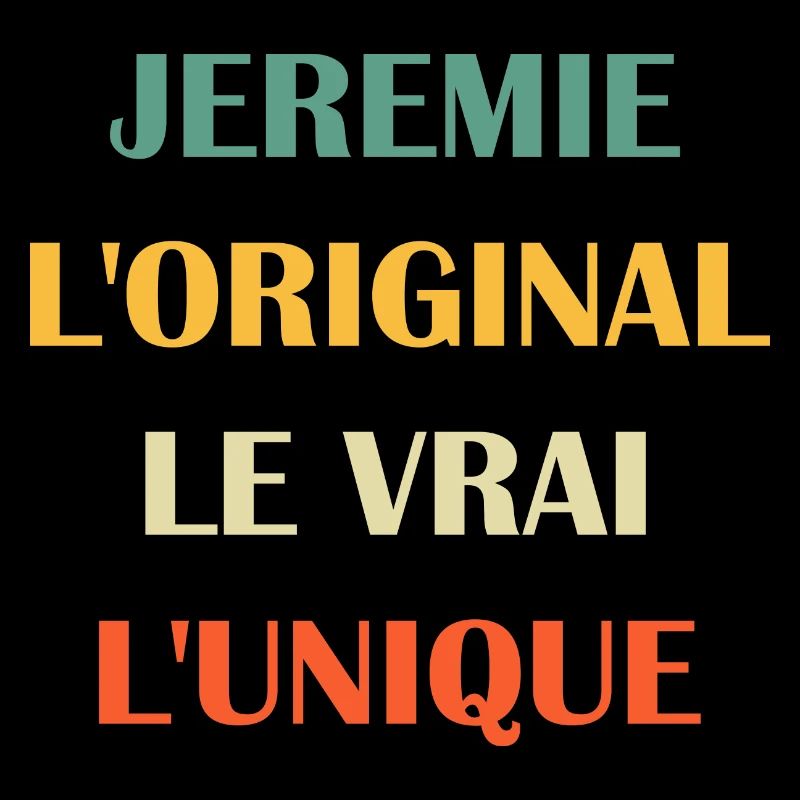 L'original le vrai l'unique Jeremie