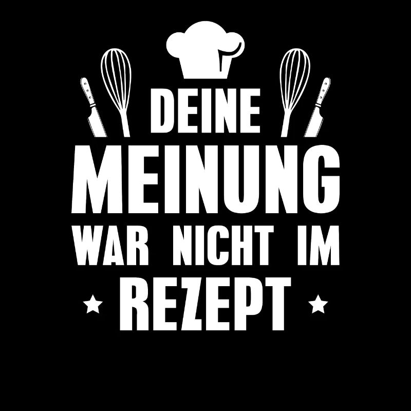 Kochen Spruch Küchenchef Koch Köchin
