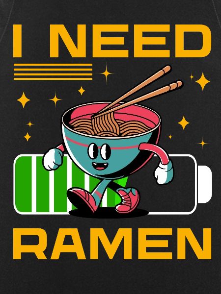 I need Ramen
