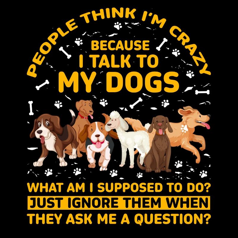 Les gens pensent que je suis folle parce que je parle à mes chiens
