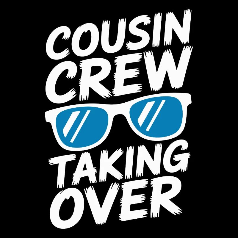 Cousin Crew Taking Over Cousins Cousine