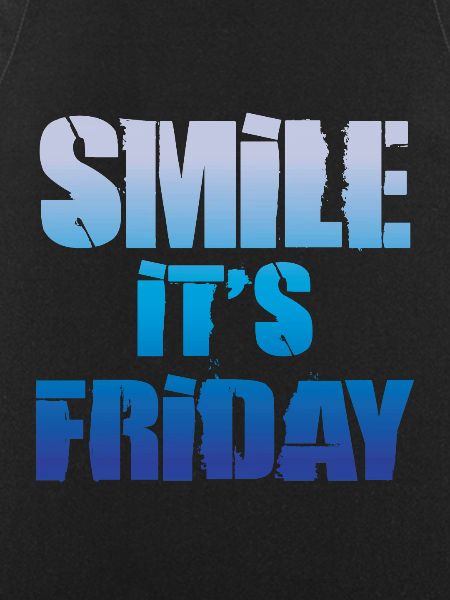 It is Friday