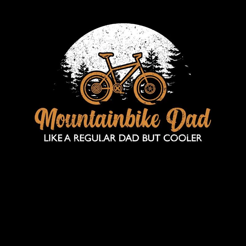Mountain bike Dad | Mountain biker dad gift idea