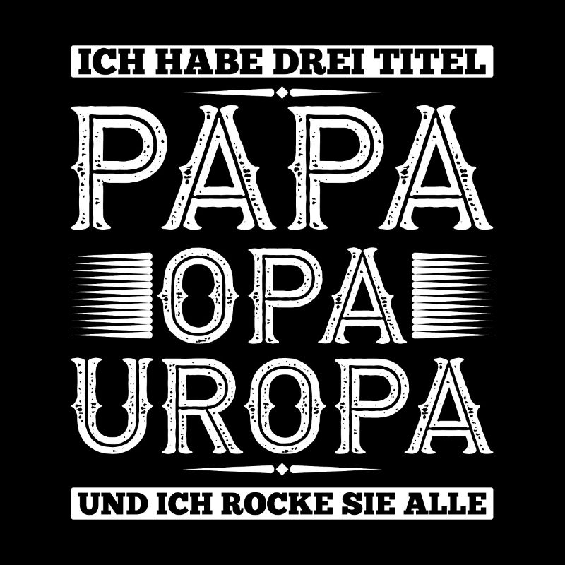 Papa Opa Uropa Spruch Geschenk von Enkel
