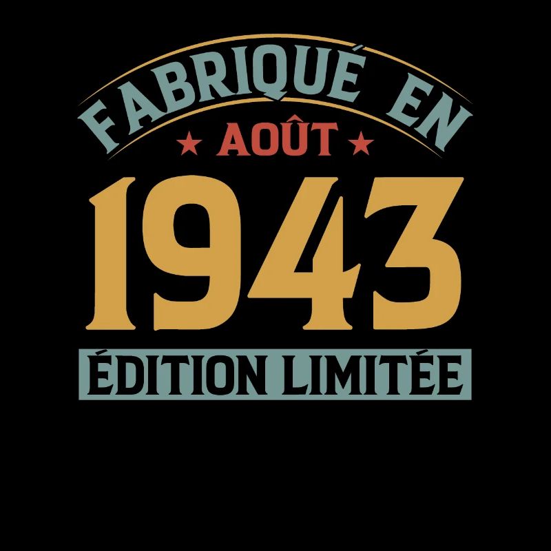 MILLÉSIME AOUT 1943 ÉDITION LIMITÉE