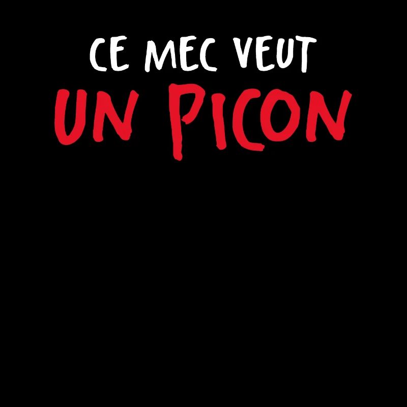 Ce Mec Veut Un Picon