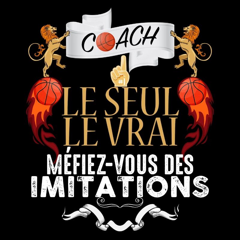 Coach le Seul Le Vrai Cadeau Basket Basketteur