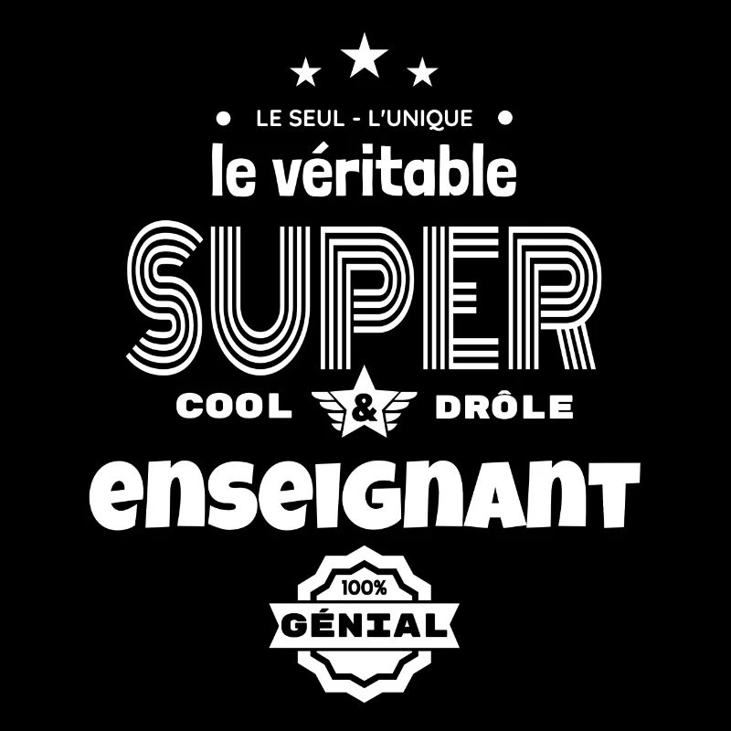 super enseignant 100% parfait humour