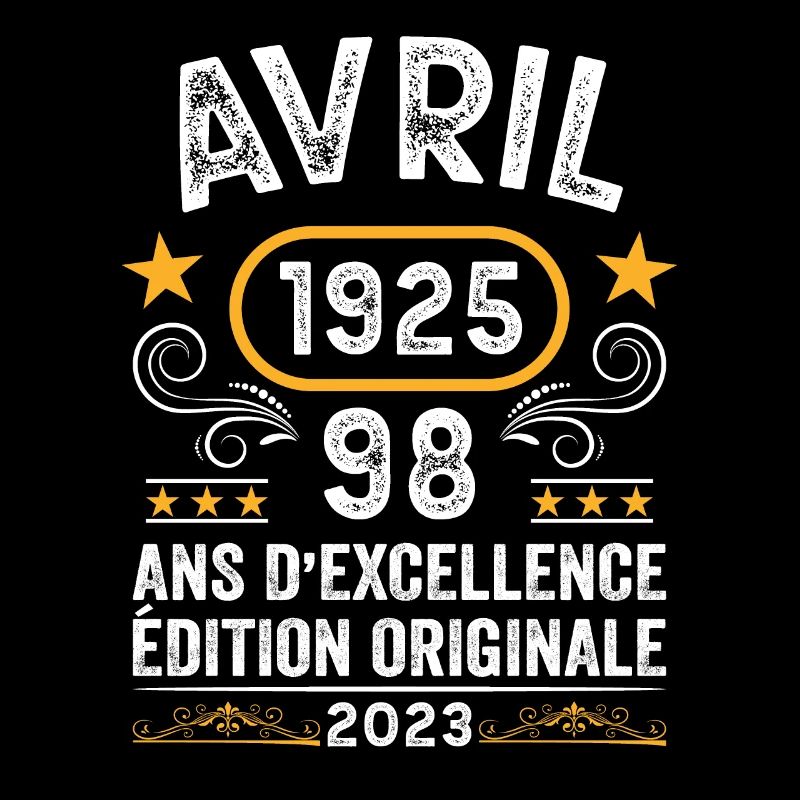 Anniversaire Vintage Idée Cadeau Avril 1925 98