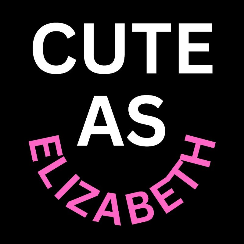 Cute as Elizabeth Name
