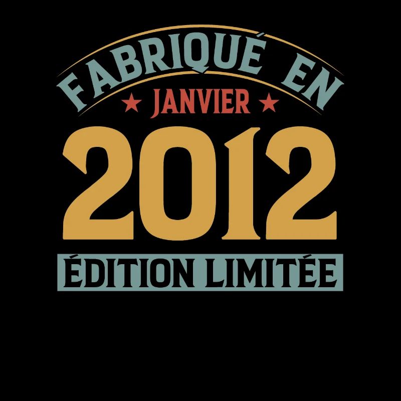 Fabriqué En Janvier 2012 Édition Limitée