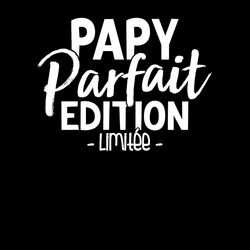 Papy Parfait Édition Limitée