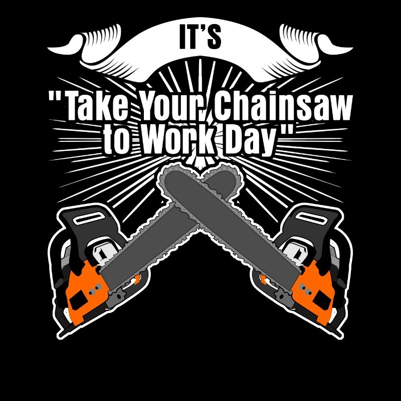 Chain Saw Day Chainsaw