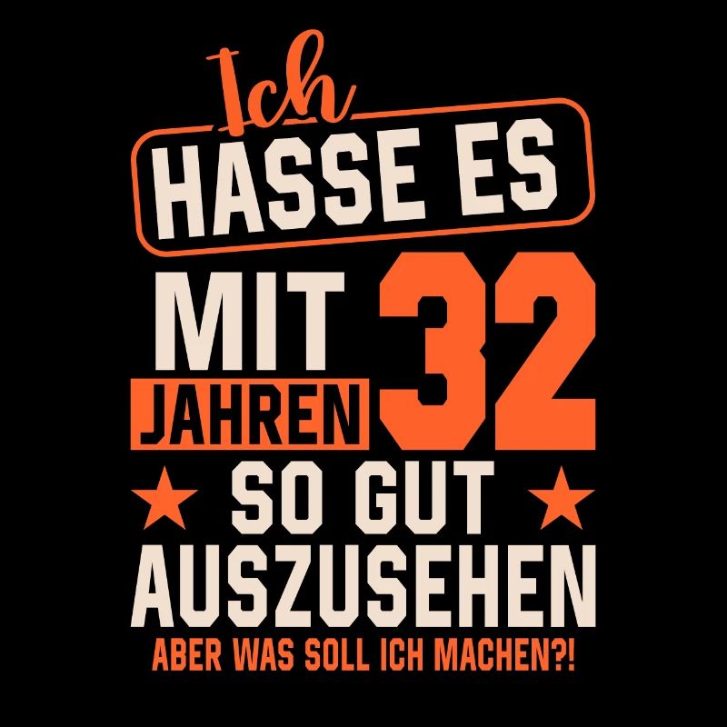 Legendärer 32. Geburtstag