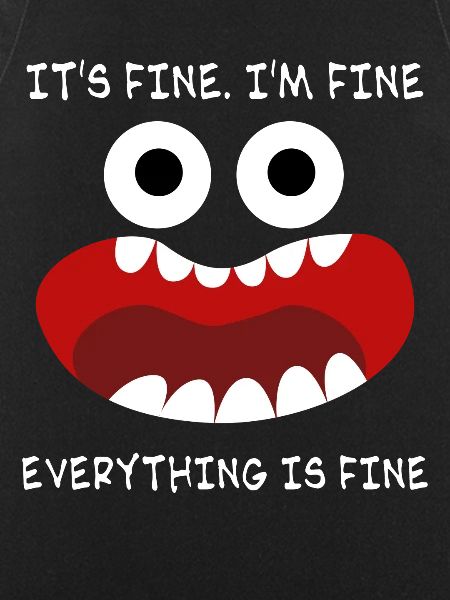 Everything is fine