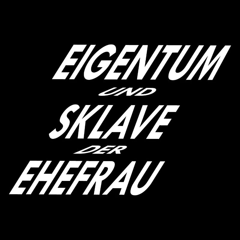 Eigentum und sklave der Ehefrau
