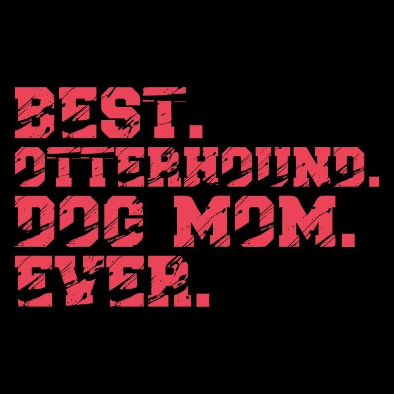 Otterhound Otterhund Mom Frauchen mit Spruch Pink
