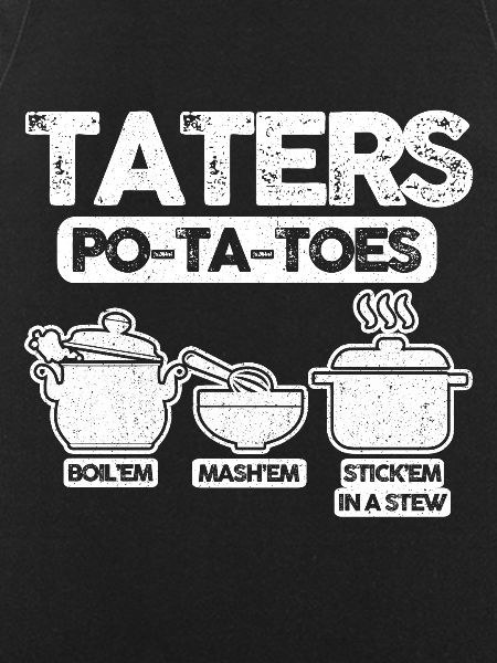Taters Potatoes Potato