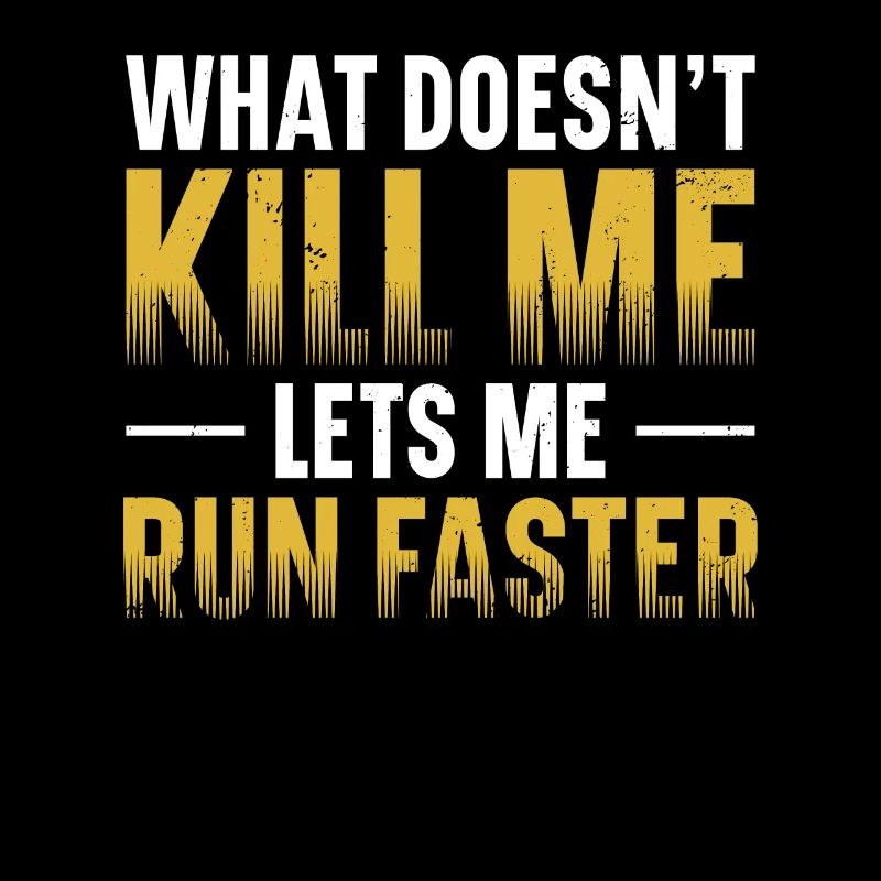 What doesn't kill me makes me faster
