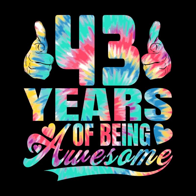 43. Geburtstag Oder Jahrestag 43 Years Of Being