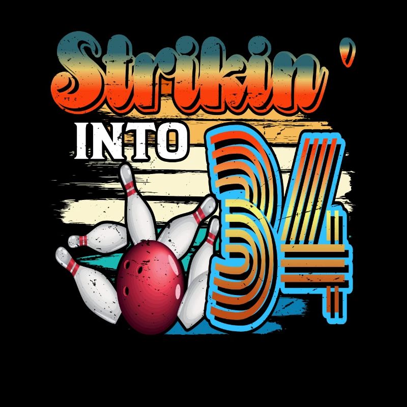 Strikin' Into 34 Bowling Bowler 34e anniversaire