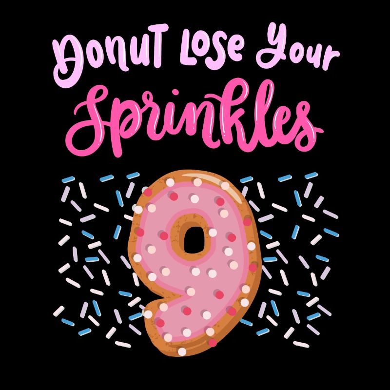 Donut Lose Your Sprinkles 9. Geburtstag | Donut