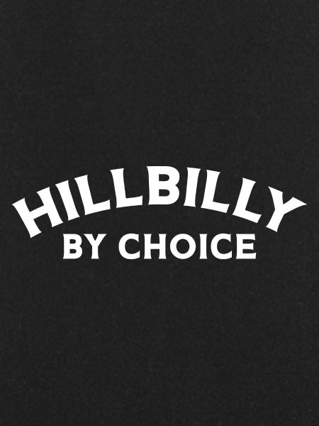 Hillbilly By Choice