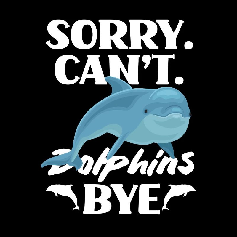 Sorry. Can't. Dolphins Bye