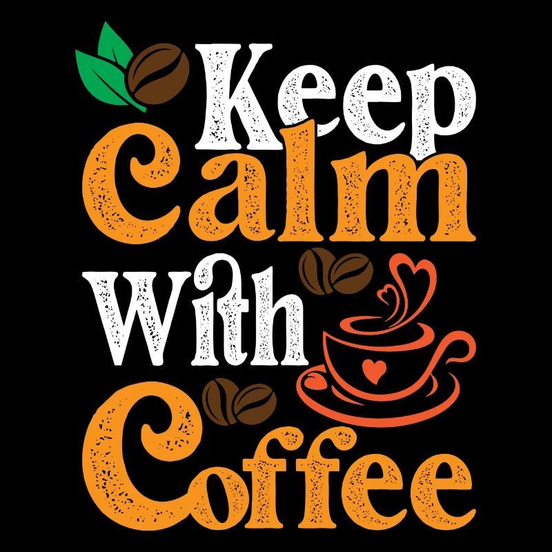 Ruhig bleiben mit Kaffee