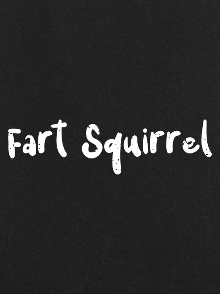 Fart Squirrel - Squirrel