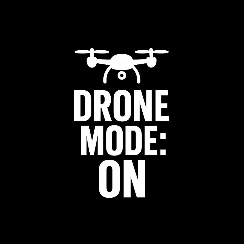 Mode drone activé