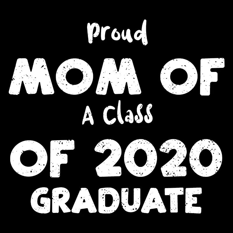 Fière maman d’une classe de 2020 gra...